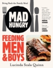 Mad Hungry : Feeding Men and Boys - Book