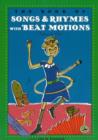 Book of Songs and Rhymes with Beat Motions - Book
