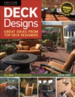 Deck Designs, 4th Edition : Great Ideas from Top Deck Designers - Book