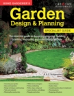 Home Gardener's Garden Design & Planning : Designing, planning, building, planting, improving and maintaining gardens - Book