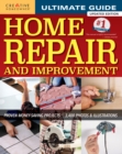 Ultimate Guide to Home Repair and Improvement, Updated Edition : Proven Money-Saving Projects; 3,400 Photos & Illustrations - Book