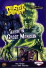 Twisted Journeys 3: Terror in Ghost Mansion - Book