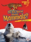 Do You Know about Mammals? - Book