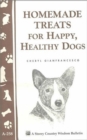 Homemade Treats for Happy, Healthy Dogs - Book