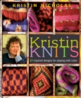 Kristin Knits : 27 Inspired Designs for Playing with Color - Book