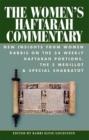 The Women's Haftarah Commentary : New Insights from Women Rabbis on the 54 Weekly Haftarah Portions, the 5 Megillot & Special Shabbatot - eBook