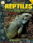 Learning About Reptiles, Grades 4 - 8 - eBook
