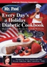 Mr. Food: Every Day's a Holiday Diabetic Cookbook - Book