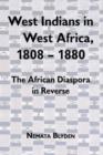 West Indians in West Africa, 1808-1880 : The African Diaspora in Reverse - Book
