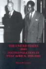 The United States and Decolonization in West Africa, 1950-1960 - Book