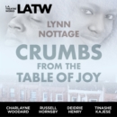 Crumbs from the Table of Joy - eAudiobook