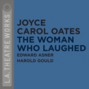 The Woman Who Laughed - eAudiobook