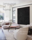 Language of Home : The Interiors of Foley & Cox - Book