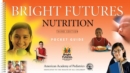 Bright Futures Nutrition Pocket Guide - Book