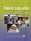 Patient Education for Children, Teens, and Parents : Patient Education Compendium - Book