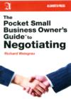 The Pocket Small Business Owner's Guide to Negotiating - Book