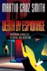 Death by Espionage : Intriguing Stories of Betrayal and Deception - Book