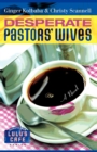 Desperate Pastors' Wives - Book
