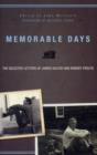Memorable Days : The Selected Letters of James Salter and Robert Phelps - Book
