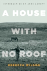 A House With No Roof : After My Father's Assassination, A Memoir - Book