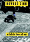 Artists In Times Of War : And Other Essays - Book
