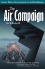 The Air Campaign : Planning for Combat - Book