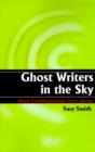 Ghost Writers in the Sky : More Communication from James - Book
