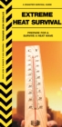 Extreme Heat Survival : Prepare For & Survive a Heatwave - Book