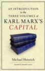 An Introduction to the Three Volumes of Karl Marx's Capital - Book