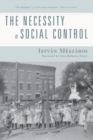The Necessity of Social Control - Book
