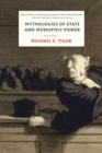 Mythologies of State and Monopoly Power - eBook