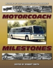 Motorcoach Milestones - Book