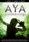 Aya: Awakenings DVD : A Journey of Shamanic Odyssey - Book