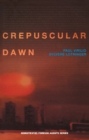 Crepuscular Dawn - Book