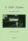 I, Little Asylum - Book