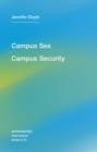 Campus Sex, Campus Security : Volume 19 - Book