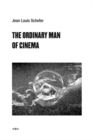 The Ordinary Man of Cinema - Book