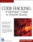 Code Hacking : A Developer's Guide to Network Security - Book
