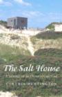 The Salt House - A Summer on the Dunes of Cape Cod - Book