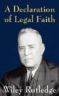 A Declaration of Legal Faith - Book