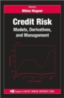 Credit Risk : Models, Derivatives, and Management - Book