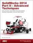 SolidWorks 2014 Part II - Advanced Techniques - Book