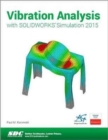 Vibration Analysis with SOLIDWORKS Simulation 2015 - Book