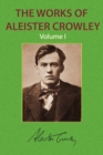 The Works of Aleister Crowley Vol. 1 - Book