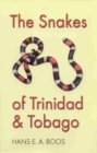 The Snakes of Trinidad and Tobago - Book