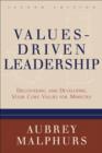 Values-Driven Leadership : Discovering and Developing Your Core Values for Ministry - eBook