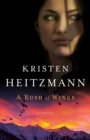 A Rush of Wings (A Rush of Wings Book #1) : A Novel - eBook