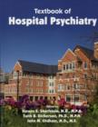 Textbook of Hospital Psychiatry - Book