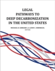 Legal Pathways to Deep Decarbonization in the United States - Book