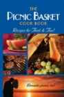 The Picnic Basket Cook Book : Recipes for Food & Fun! - Book